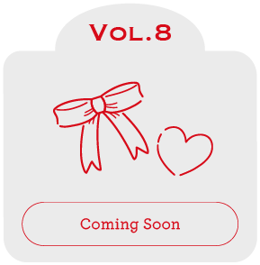 VOL.8 coming soon